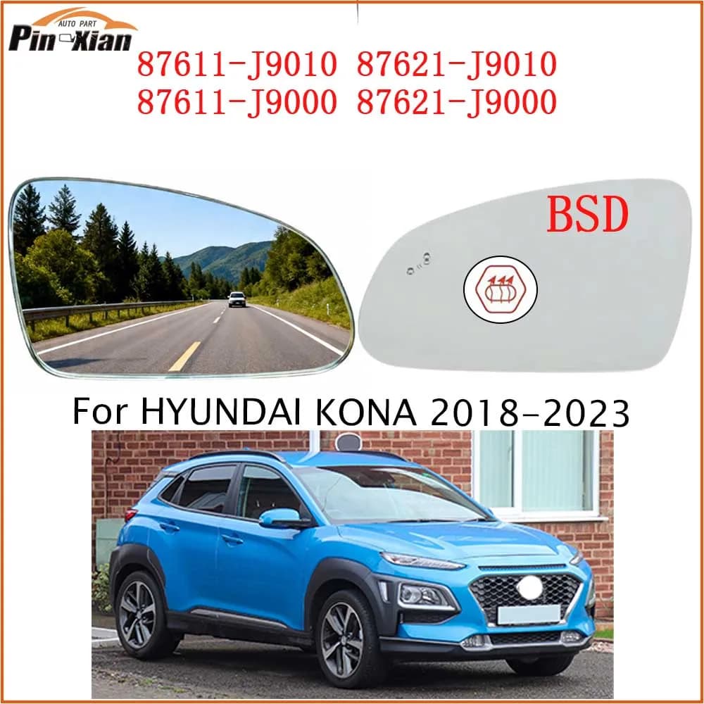 Side Wing Mirror Glass Lens 87611J9000 87621J9000 For HYUNDAI KONA 2018 2019 2020 2021 2022 2023 Car Exterior Rearview With BSD