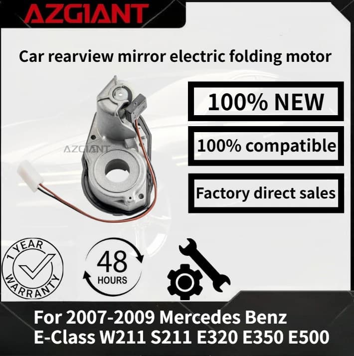 For 2007-2009 Mercedes Benz E-Class W211 S211 E320 E350 E500 Azgiant Car rearview mirror electric folding motor module parts OEM