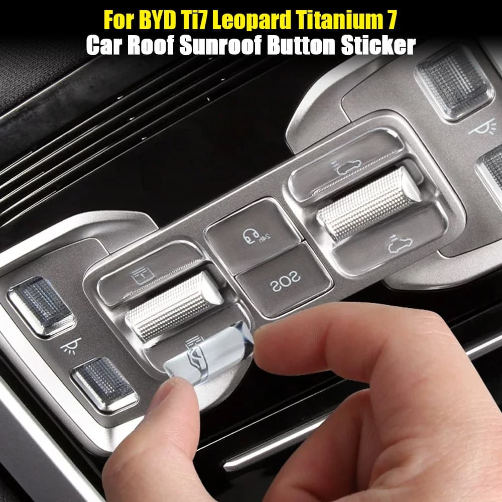 Trim Stickers For BYD Ti7 Leopard Titanium 7 Car Roof Sunroof Cover Reading Light Buttons Auto Interior Accessories