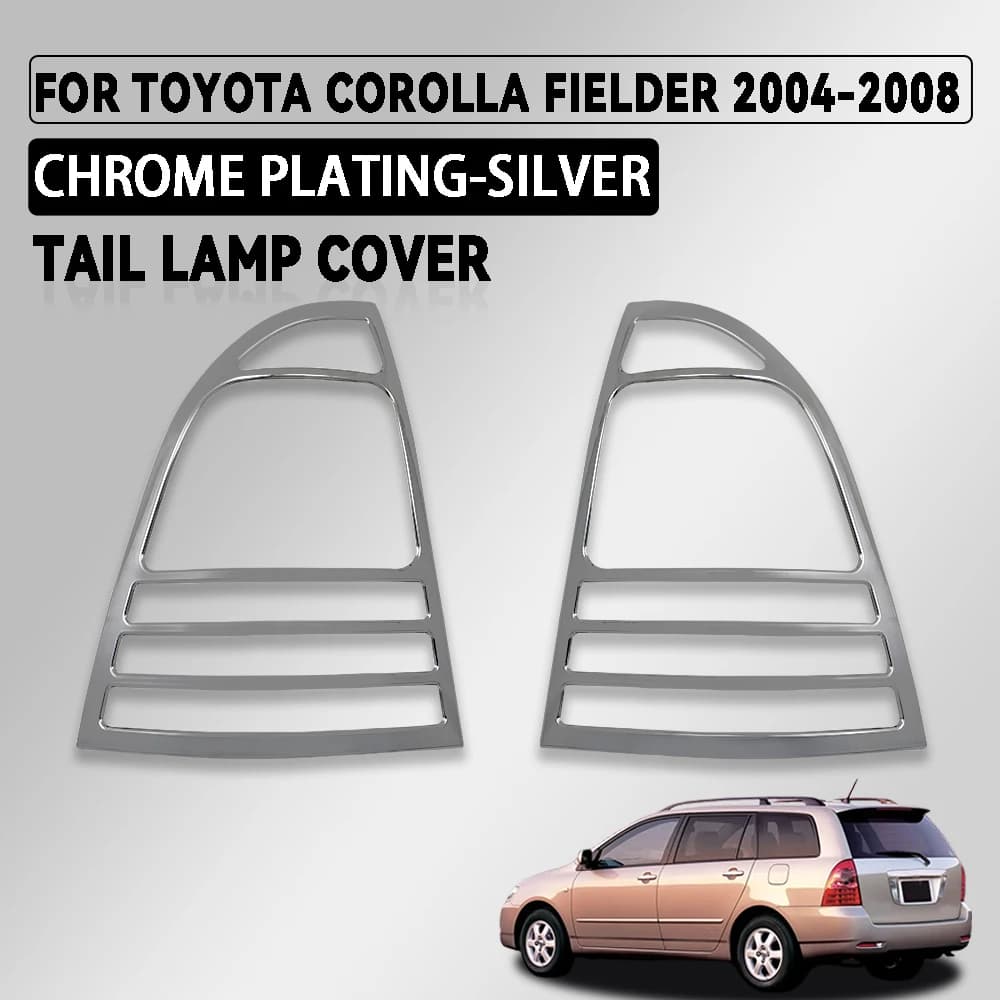 2 Pcs ABS Chrome Car Tail Lamp Cover For Toyota Corolla Fielder 2004-2008 High-Quality Rear Lamp Cover Decorate