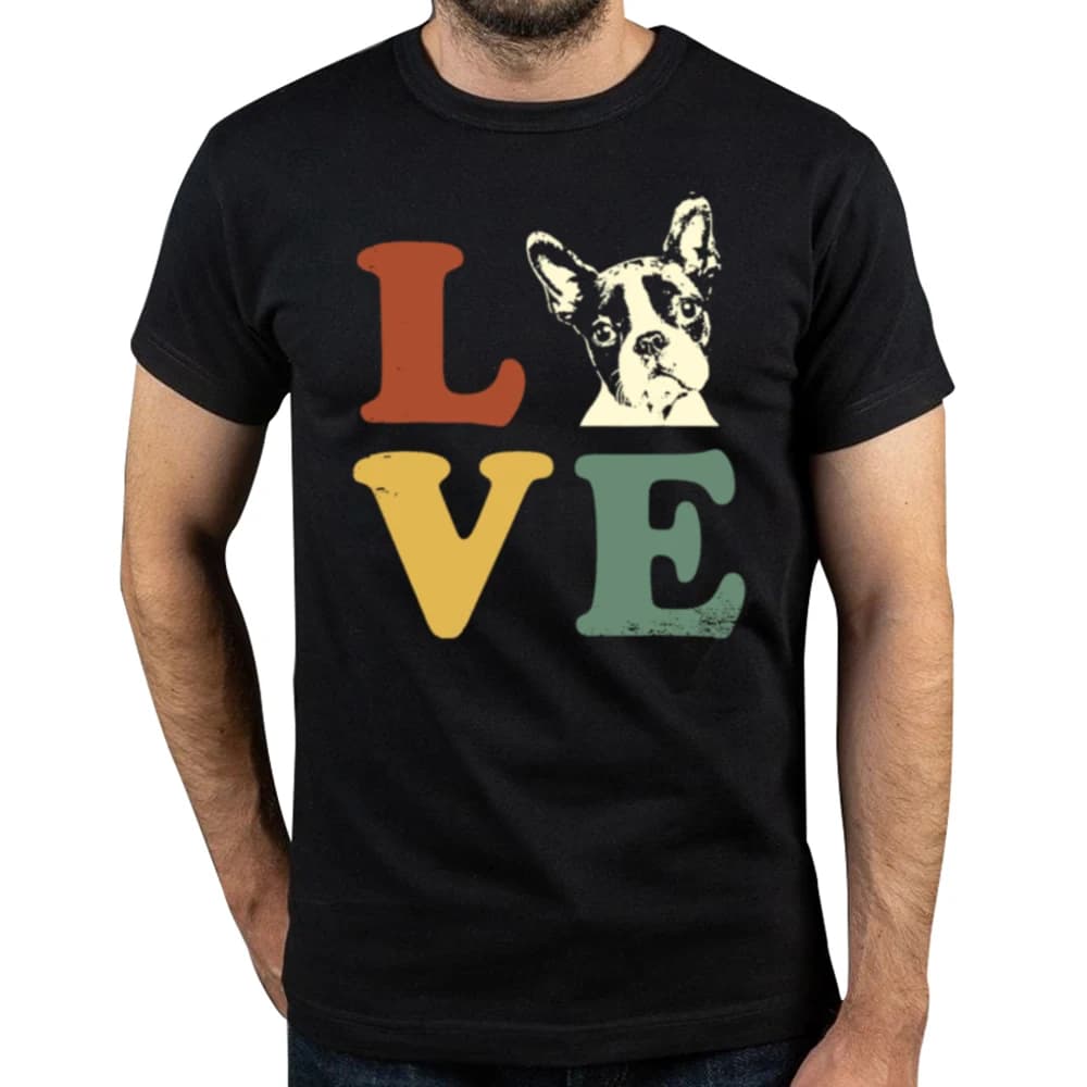 Funny I Love My Boston Terrier Shirt for Dog Lovers Retro Cotton Streetwear Short Sleeve Birthday Gifts T-shirt Mens Clothing