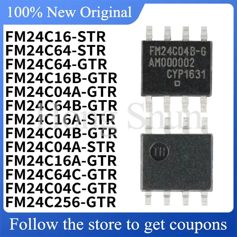 FM24C64 FM24C16A FM24C04A FM24C04B FM24C16A FM24C16 FM24C04A FM24C16B FM24C64C FM24C64 64B 04C FM24C256-GTR STR Standard version