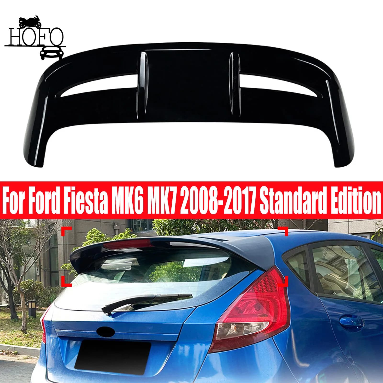 Car Roof Spoiler Wing Kit Tuning Tail Wing Trunk Spoiler Lid Exterior Parts For Ford Fiesta MK6 MK7 2008-2017 Standard Edition