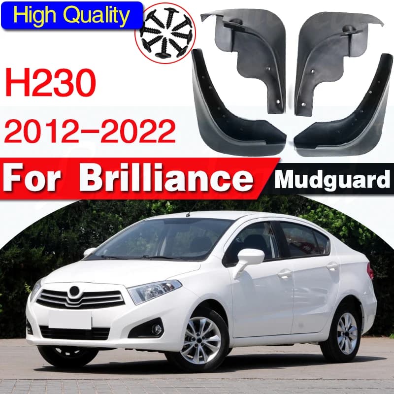 Mud flaps for Brilliance H230 2012-2022 Mudguards fender Mud flap splash Guard Fenders Mudguard car accessories Front Rear 4 pcs