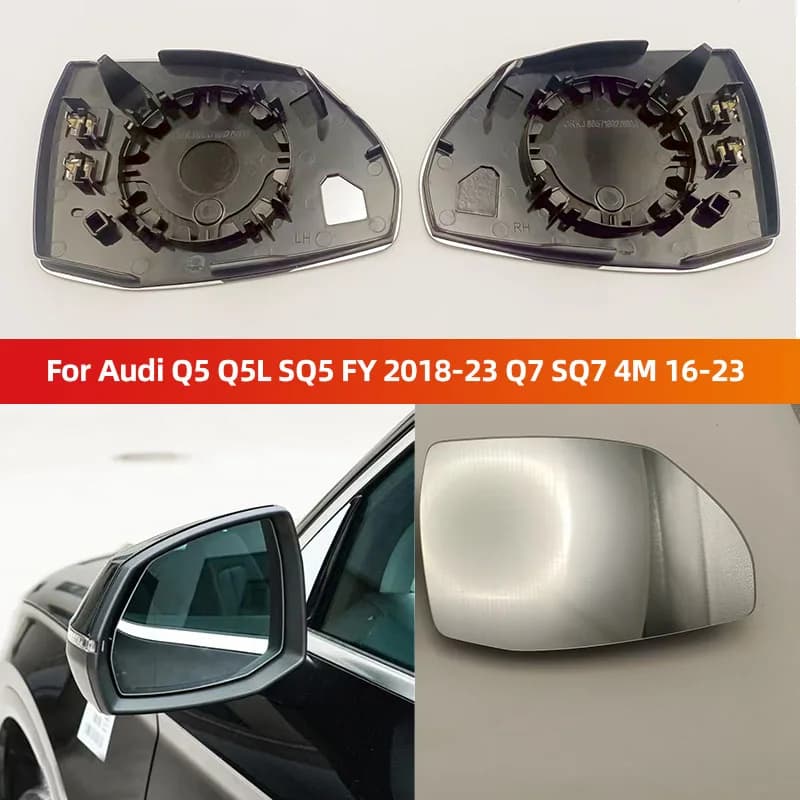 Rearview Mirror Glass Door Wing Mirrors Heated Side Mirror Glass For Audi Q5 Q5L SQ5 FY 2018-23 Q7 SQ7 4M 16-23 Left or Right
