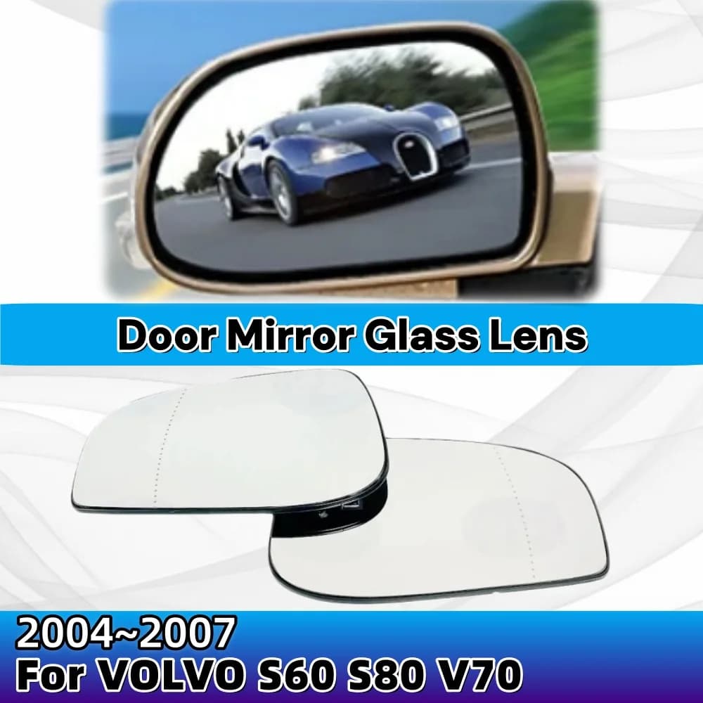 Car Heated Wide Angle Side Mirror Glass Lens For VOLVO  S60 S80 V70 2004 2005 2006 2007 ABS Car Upgrade Rearview Accessory