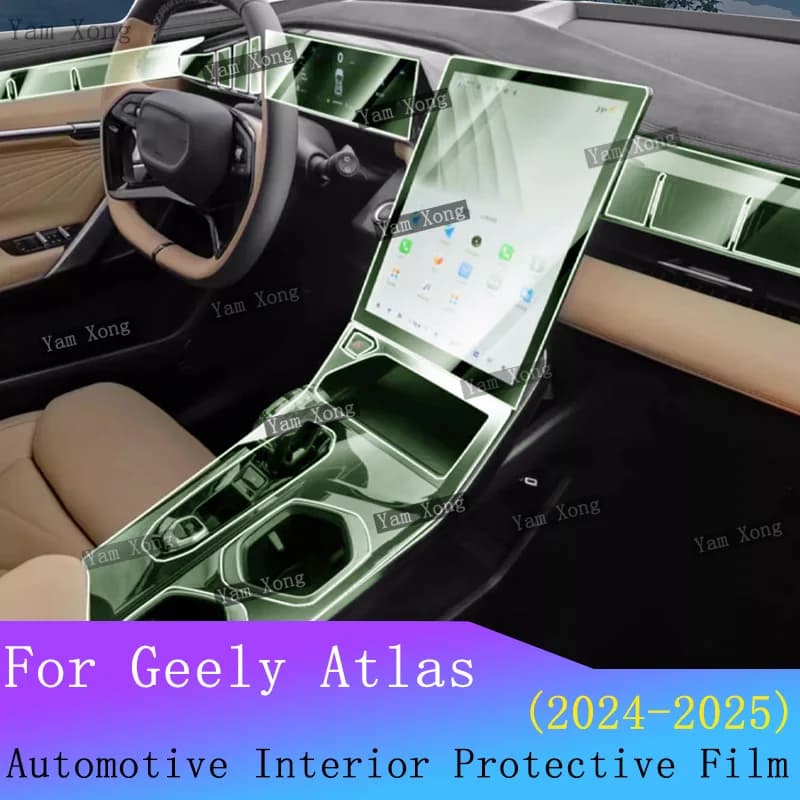 For Geely Atlas 2025 2024 Full set interior Film BC Pillar Film TPU Transparent Protective Film Navigation screen Auto Sticker