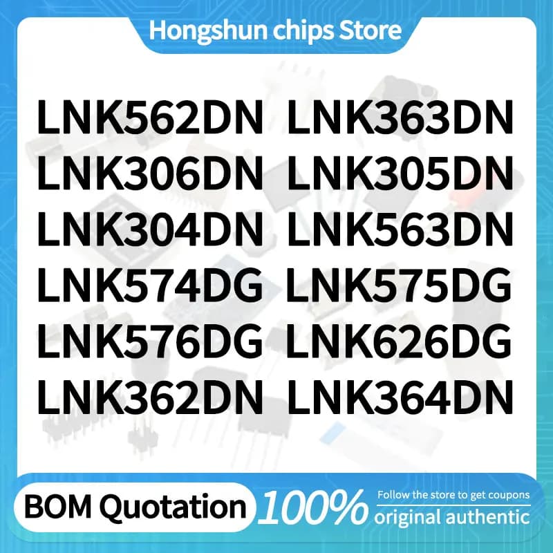 LNK562DN LNK363DN LNK306DN LNK304DN LNK563DN LNK574DG LNK575DG LNK576DG LNK626DG LNK362DN 364 LNK564DN LNK305DN Standard version