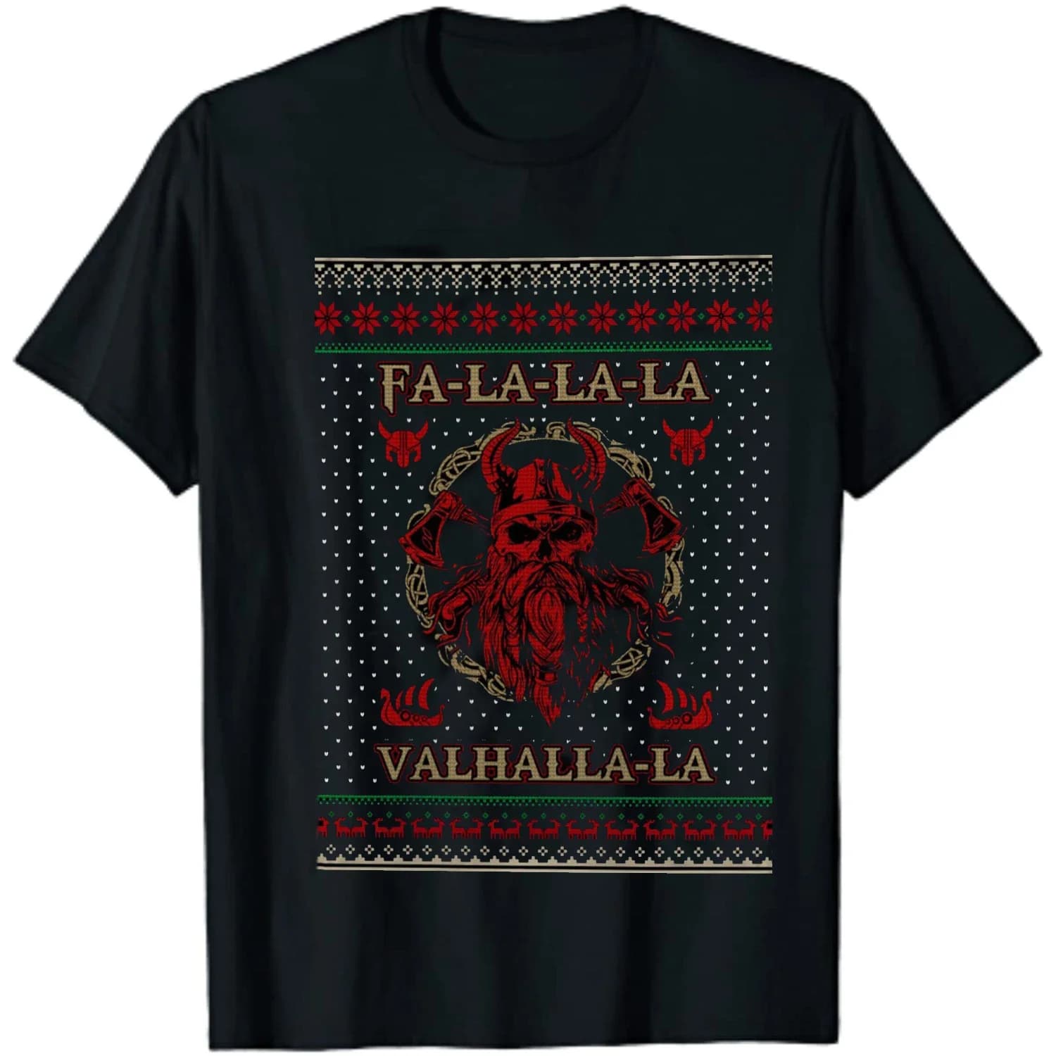 Fa-la-la Valhalla-La Nordic Warrior Pagan Ugly Christmas Sweater T-Shirt 100% Cotton O-Neck Short Sleeve Casual Mens T-shirt