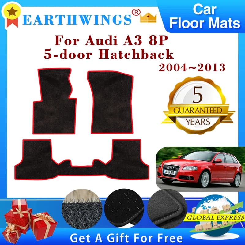 For Audi A3 8P 5-door Hatchback 2004~2013 Car Floor Mats Rugs Panel Footpads Carpet Cover Cape Foot Pads Stickers Accessories