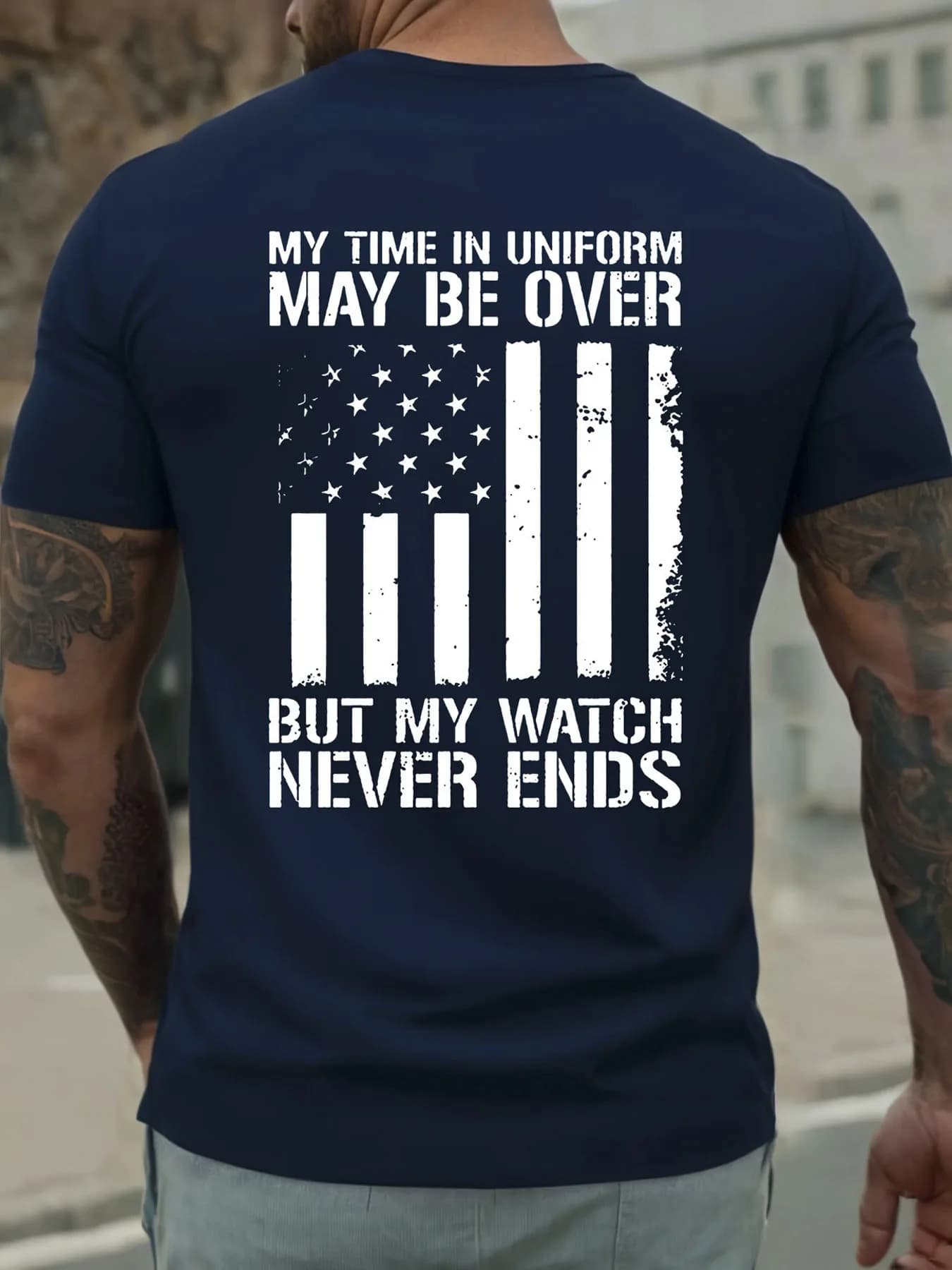 Patriotic Graphic- "My Time in Uniform May Be Over" American Flag pattern -100% cotton short sleeve O-neck  printed T-shirt.