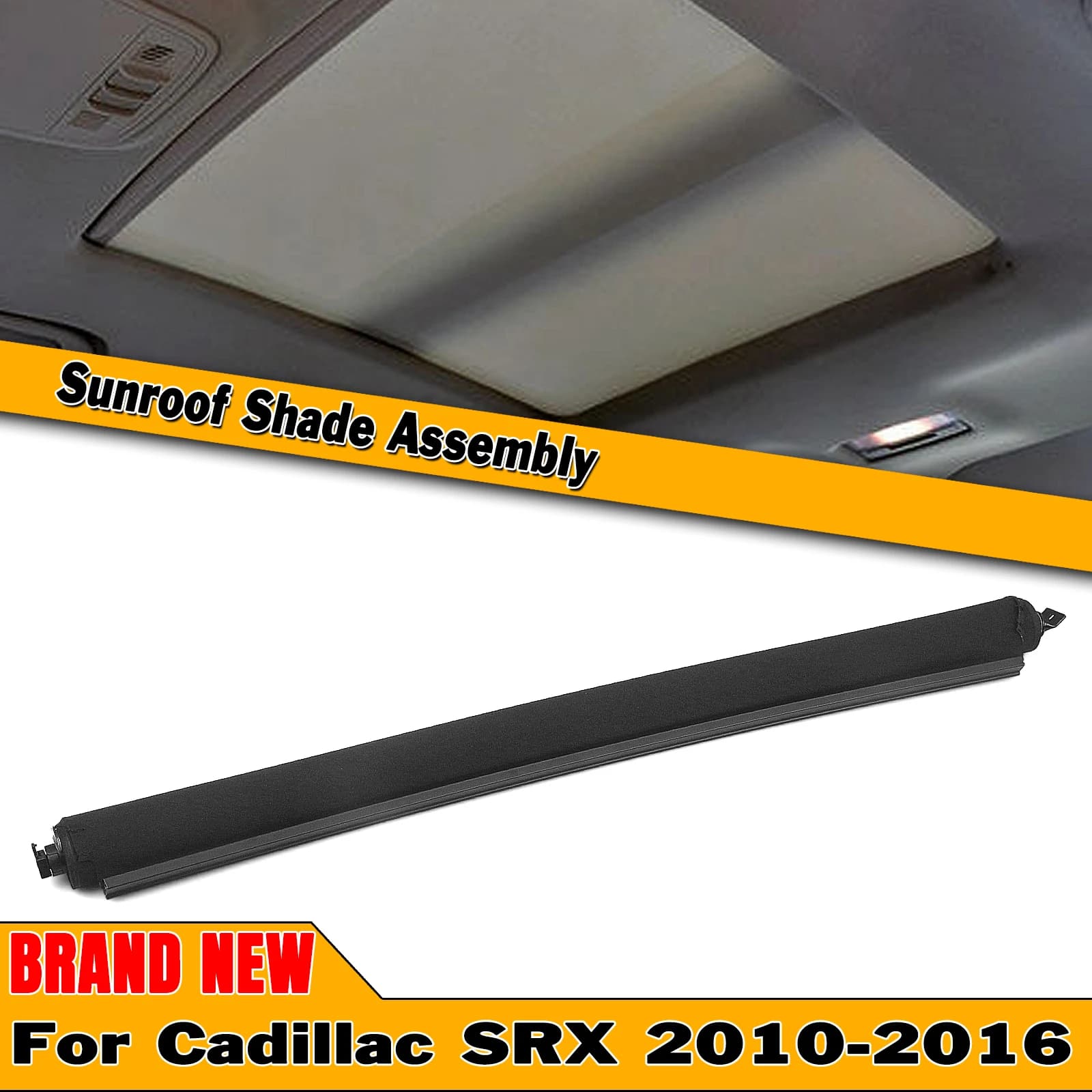 For Cadillac SRX 2010-2016 25964410 Sunroof Curtain Cloth Inner Dome Sun Roof Window Roller Blind Shade Cover Shutter Assembly