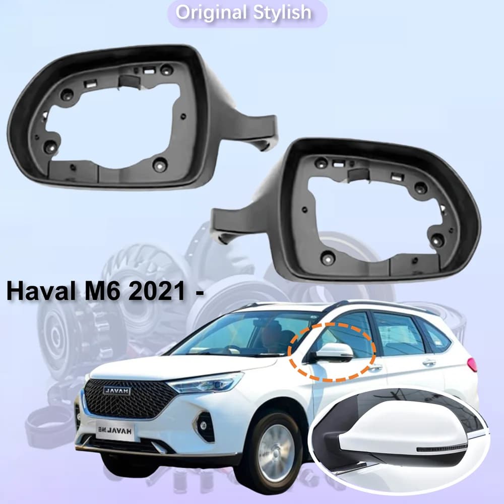 for Haval M6 2nd Generation 2021 - Original Stylish Rear View Wing Mirror Frame Part