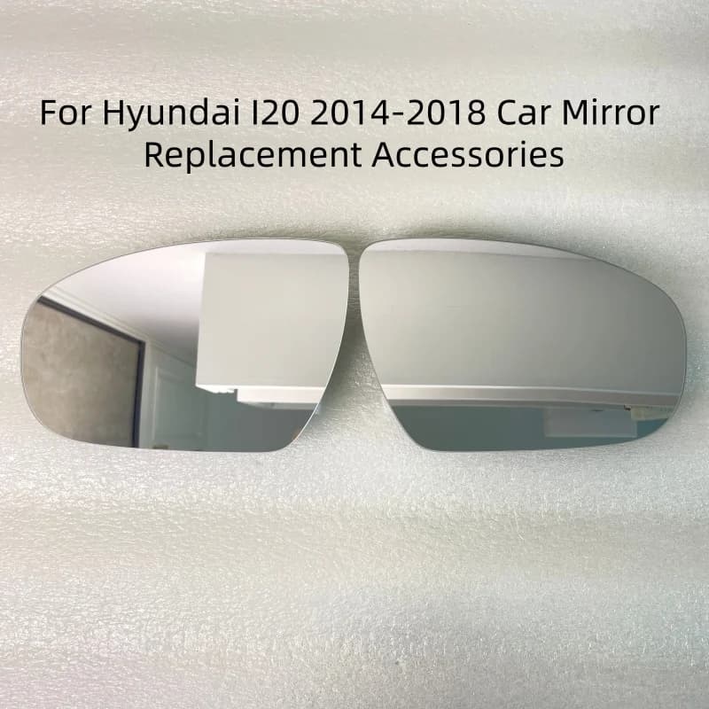Left Right Wing Rearview Mirror Lens 87611‑C8000 87621‑C8000 For Hyundai I20 2014‑2018 Car Mirror Replacement Accessories