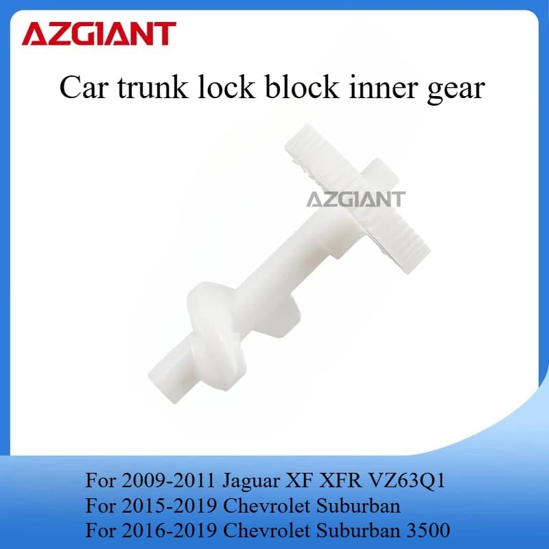 AZGIANT Trunk lid lock actuator motor internal gear for 2009-2011 Jaguar XF XFR VZ63Q1/2015-2019 Chevrolet Suburban new parts