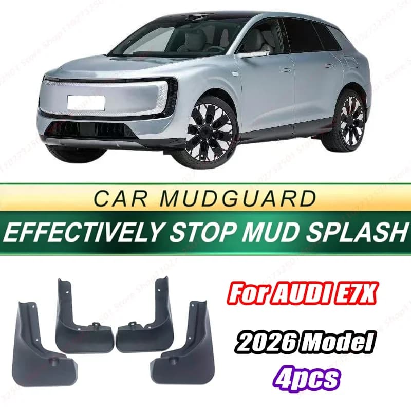 For AUDI E7X 2026 Model 4PCS Front Rear Mud Flaps Splash Guards Fender Mudguards Auto Accessories