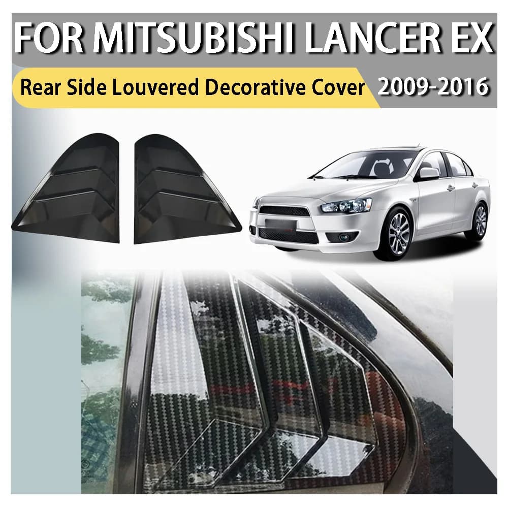 Cars Accessories Rear Side Louvered Decorative Cover For Mitsubishi Lancer EX 2009 2010 2011 2012 2013 2014 2015 2016