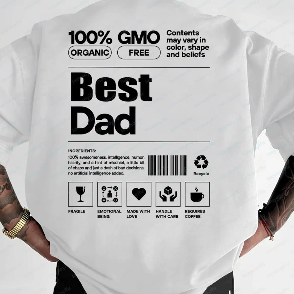 Funny Best Dad Organic GMO Free T-Shirt Humor Father's Day Gift Casual Cotton Tee for Men Unisex Regular High Quality Cotton Top