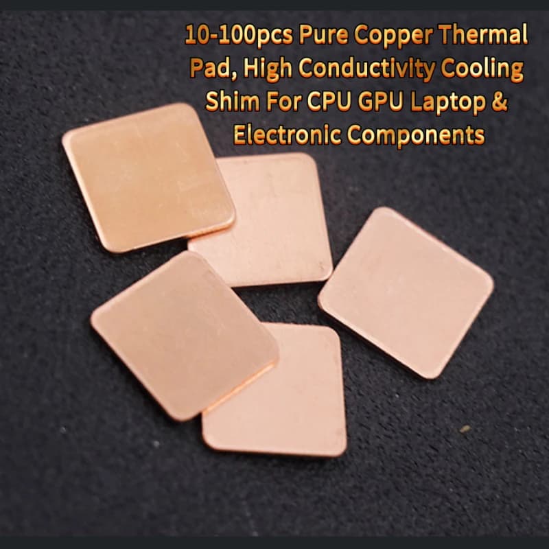10-100pcs Copper Thermal Pad, High Conductivity Cooling Shim CPU GPU Laptop & Electronic Components