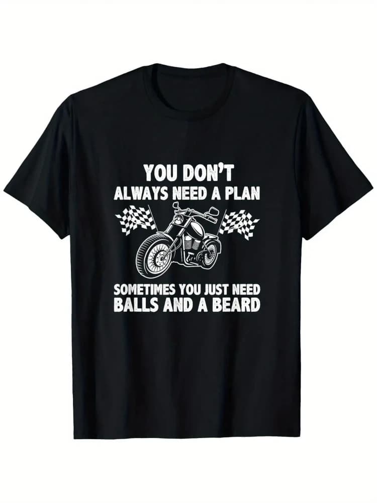Vintage Motorcycle with Bold "You Don't Always Need a Plan"Slogan & Chopper Design-100% cotton O-neck  printed men's T-shirt.