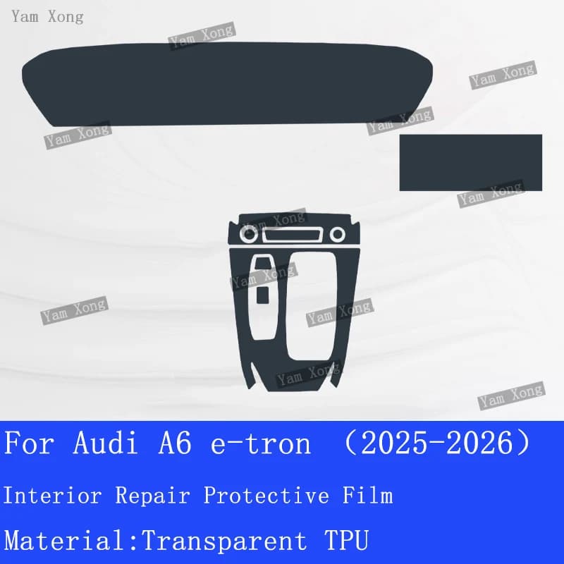For Audi A6 e-tron 2025-2026 Car Interior Panel Decoration  Center Console Instrument Screen Transparent  Proctetive repaired