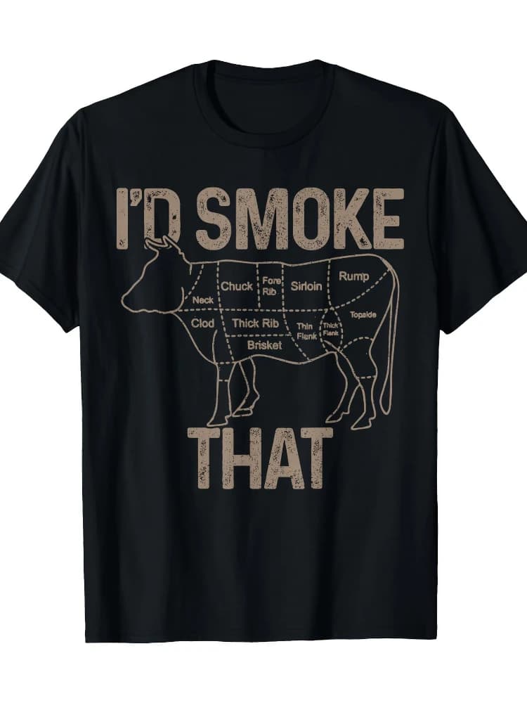 Chef Butcher Cook BBQ I'd Smoke That Cow Beef Funny design-100% cotton O-neck short sleeve casual printed men's T-shirt.