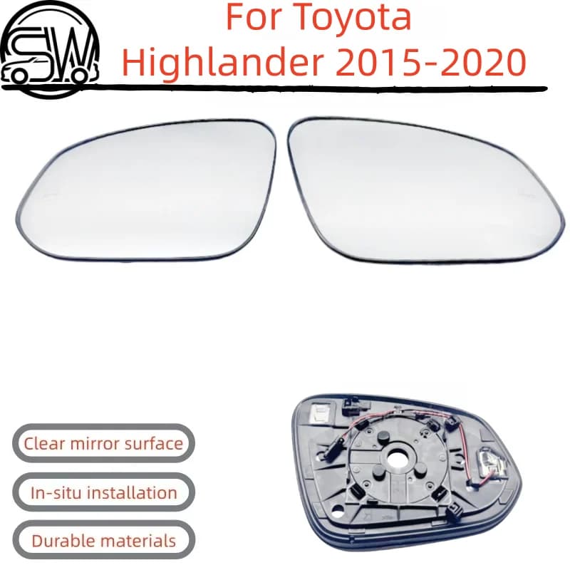 For Toyota Highlander 2015-2020 models Rearview mirror lenses, side mirror lenses, reflective glass with blind spot assistance.