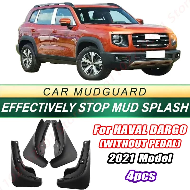 For HAVAL DARGO (WITHOUT PEDAL) 2021 Model 4PCS Front Rear Mud Flaps Splash Guards Fender Mudguards Auto Accessories
