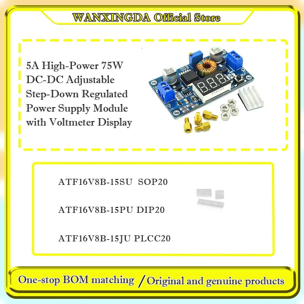 ATF16V8B-15SU ATF16V8BQL-15SU  5A High-Power 75W DC-DC Adjustable Step-Down Regulated Power Supply Module with Voltmeter Display