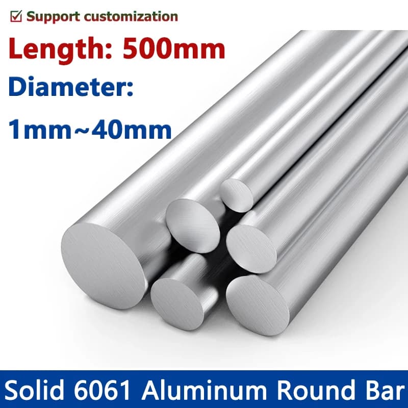 Length 500mm Solid 6061 High Quality Aluminum Rod Round Bar Diameter 1/1.5/2/2.5/3/3.5/4/4.5/5/5.5/6/6.5/7/7.5/8/8.5/9/9.5-40mm