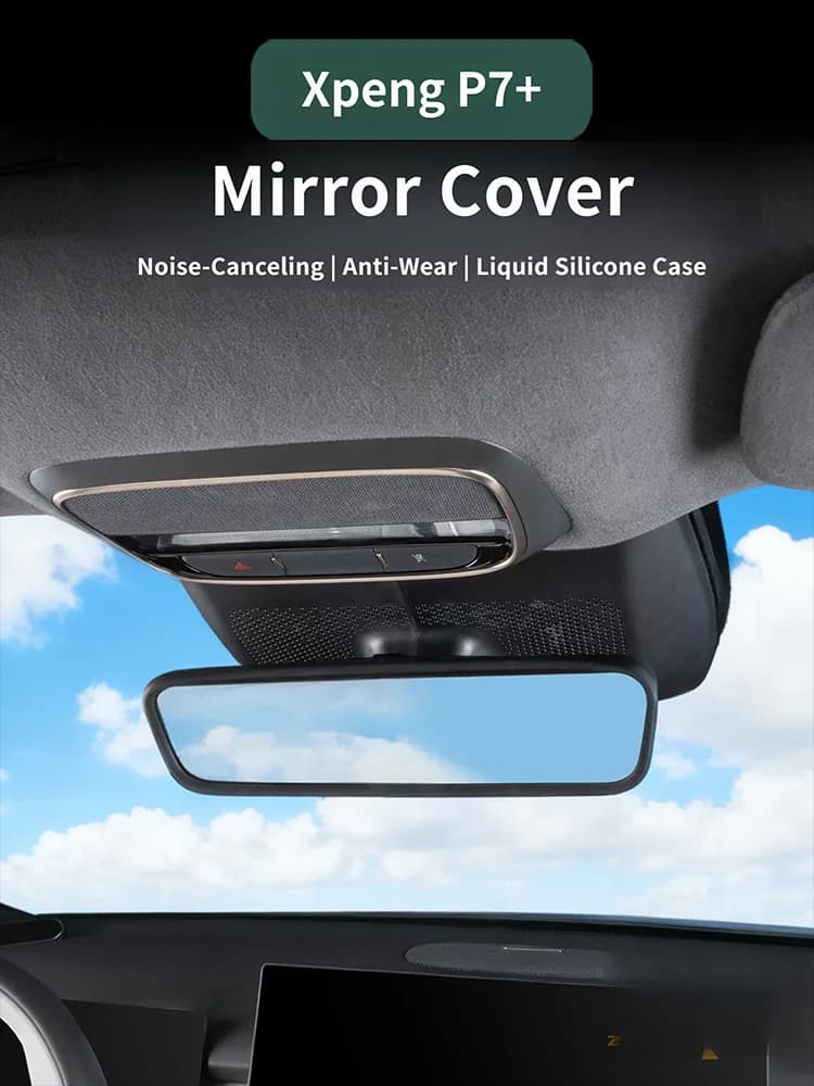For XPENG P7+ 2026 2027 Interior Rearview Mirror Protective Cover Screen Frame Silicone Interior Decoration Products Accessories