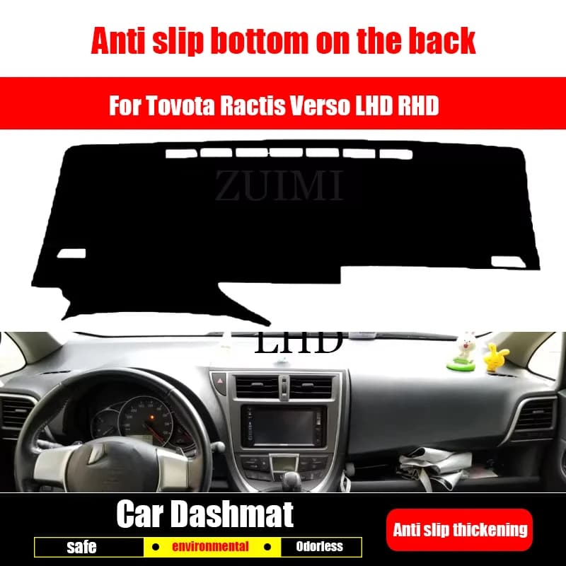 ZUIMI Dashboard Cover Dash Mat Dashmat For Tovota Ractis Verso LHD RHD Dash Board Cover Pad Sun Shade Dustproof Non-slip