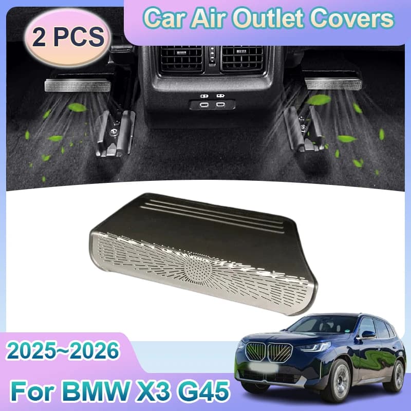 Air Outlet Covers For BMW X3 G48 2025 2026 Car Under Rear Seat Ventilation Conditioner Vent Covers Protective Parts Accessories