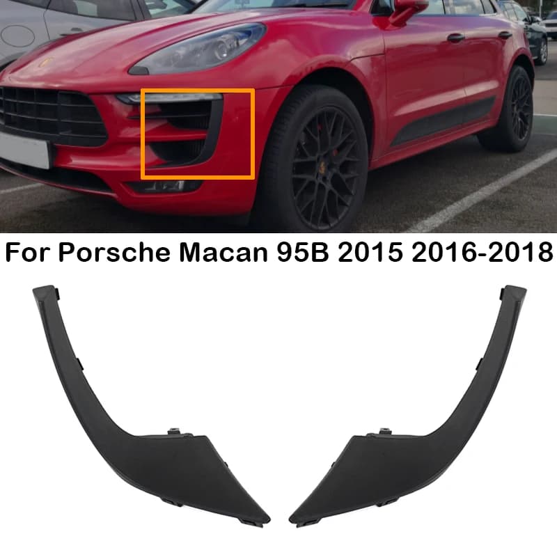 For Porsche Macan 95B 2015 2016 2017 2018 Car Front Bumper Lower Moulding Strip Fog Lamp Frame Trim Strip 95B807819 95B807820