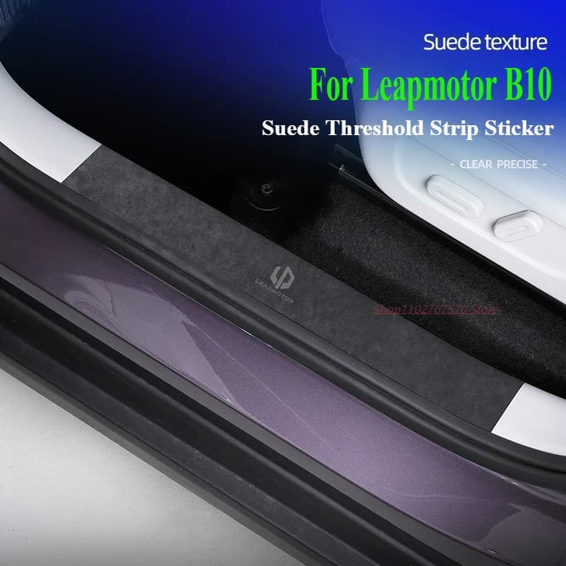 For Leapmotor B10 Threshold Strip Interior Welcome Door Sill Anti Scratch Wear Suede Protective Sticker Modified Accessories