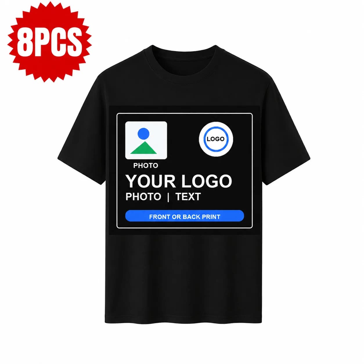 Custom 8pcs Cotton T-Shirt Personalized Photo Logo Text Front Back Print Tees Unisex Short Sleeve Cotton Tee For Party Club Team