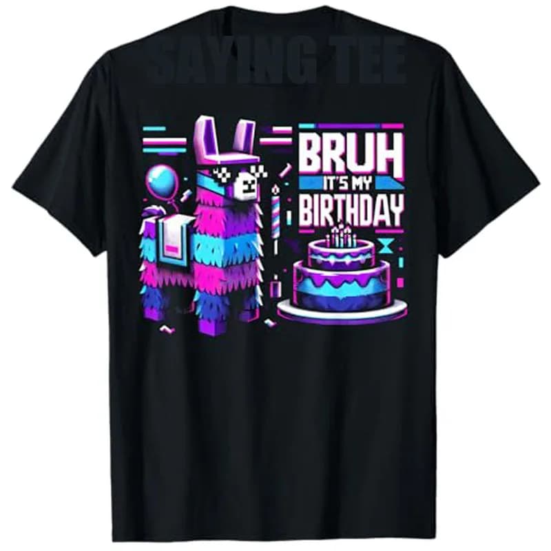 Bruh Its My Birthday Llama Pinata Boy Girl Family Party Bday T-Shirt Sons Nephew Gifts Fashion Boys Saying Tee Graphic Outfit