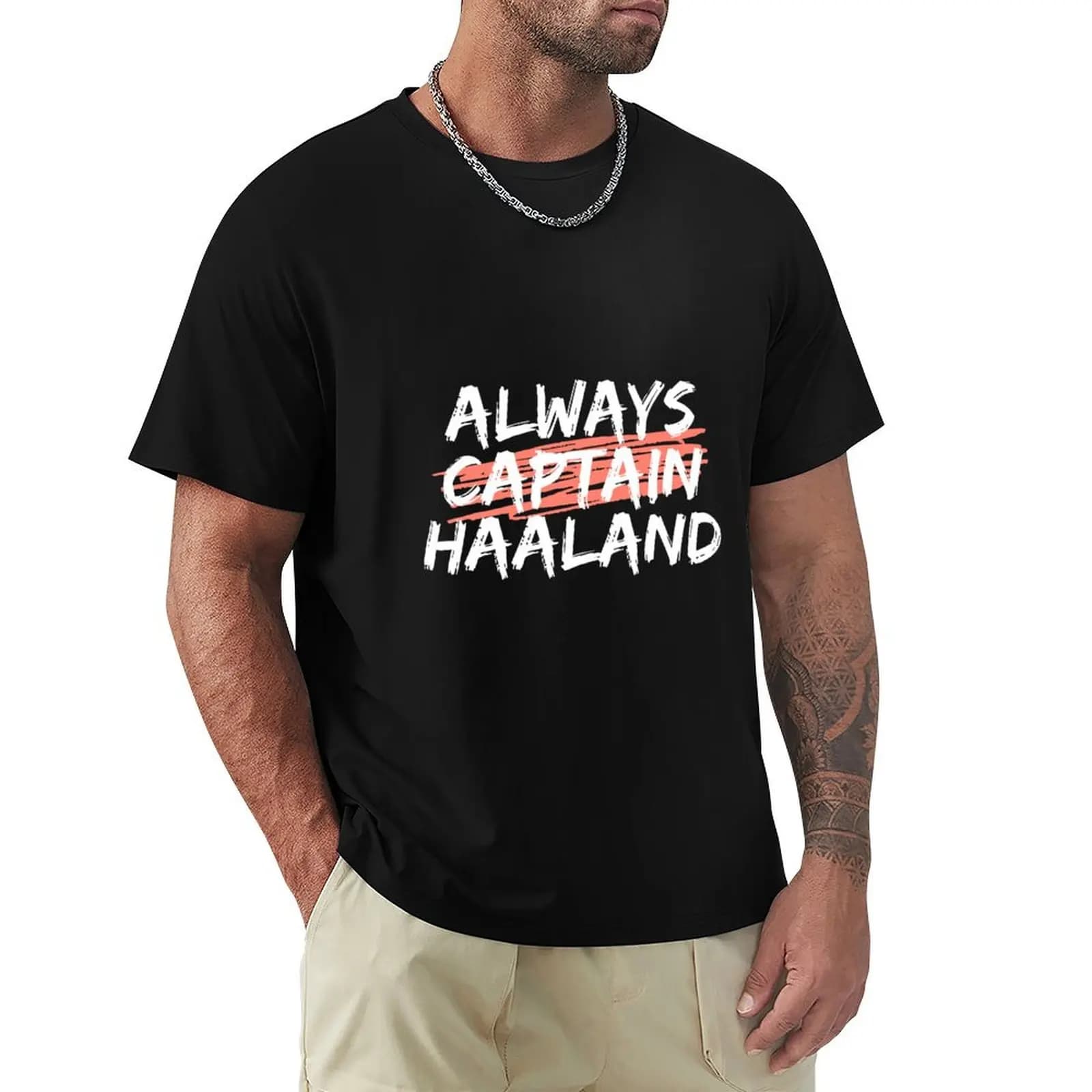 Always captain Haaland wise fpl manager saying white highlight text design T-Shirt Plus Size Non-Shrink T-Shirt