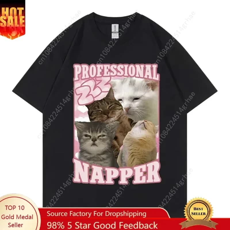Professional Napper Funny Cat Meme T-shirt Kawaii Fashion Short Sleeve T-shirts High Quality Cotton Clothing Tee Shirt Unisex
