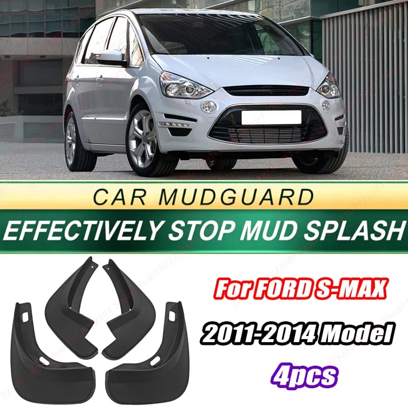 For FORD S-MAX 2011-2014 Model 4PCS Front Rear Mud Flaps Splash Guards Fender Mudguards Auto Accessories