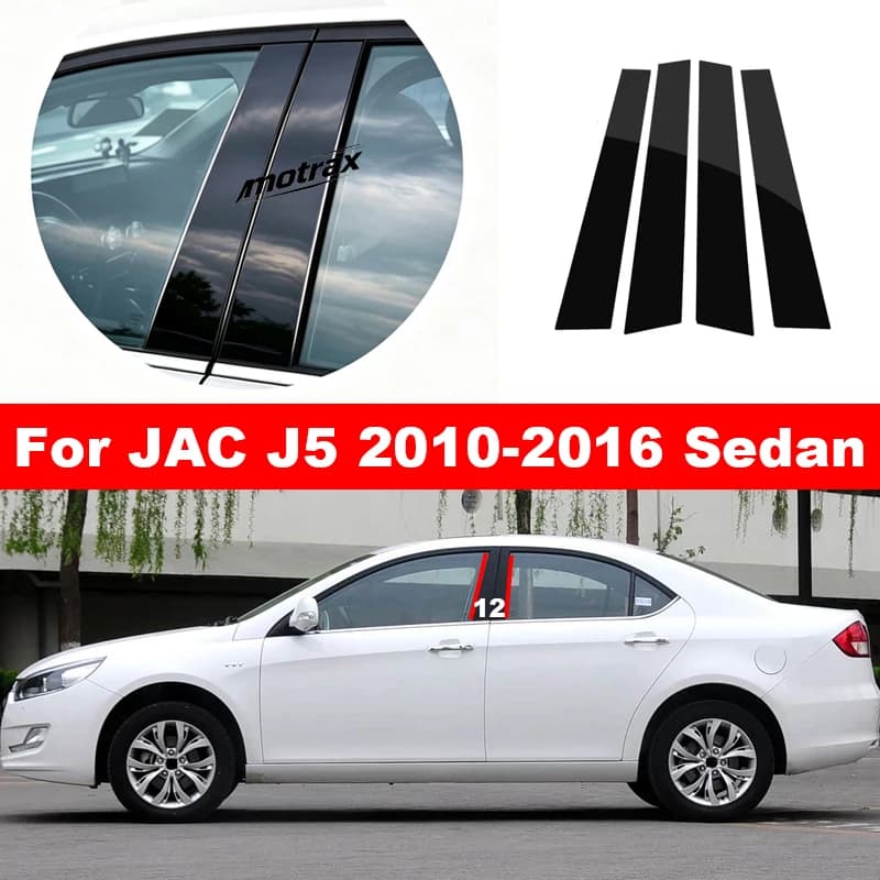 For JAC J5 2010-2016 Sedan Auto Glossy PC B‑C Pillar Post Trim Cover Exterior Car Window Middle 4PCS Pillar Decor Stickers