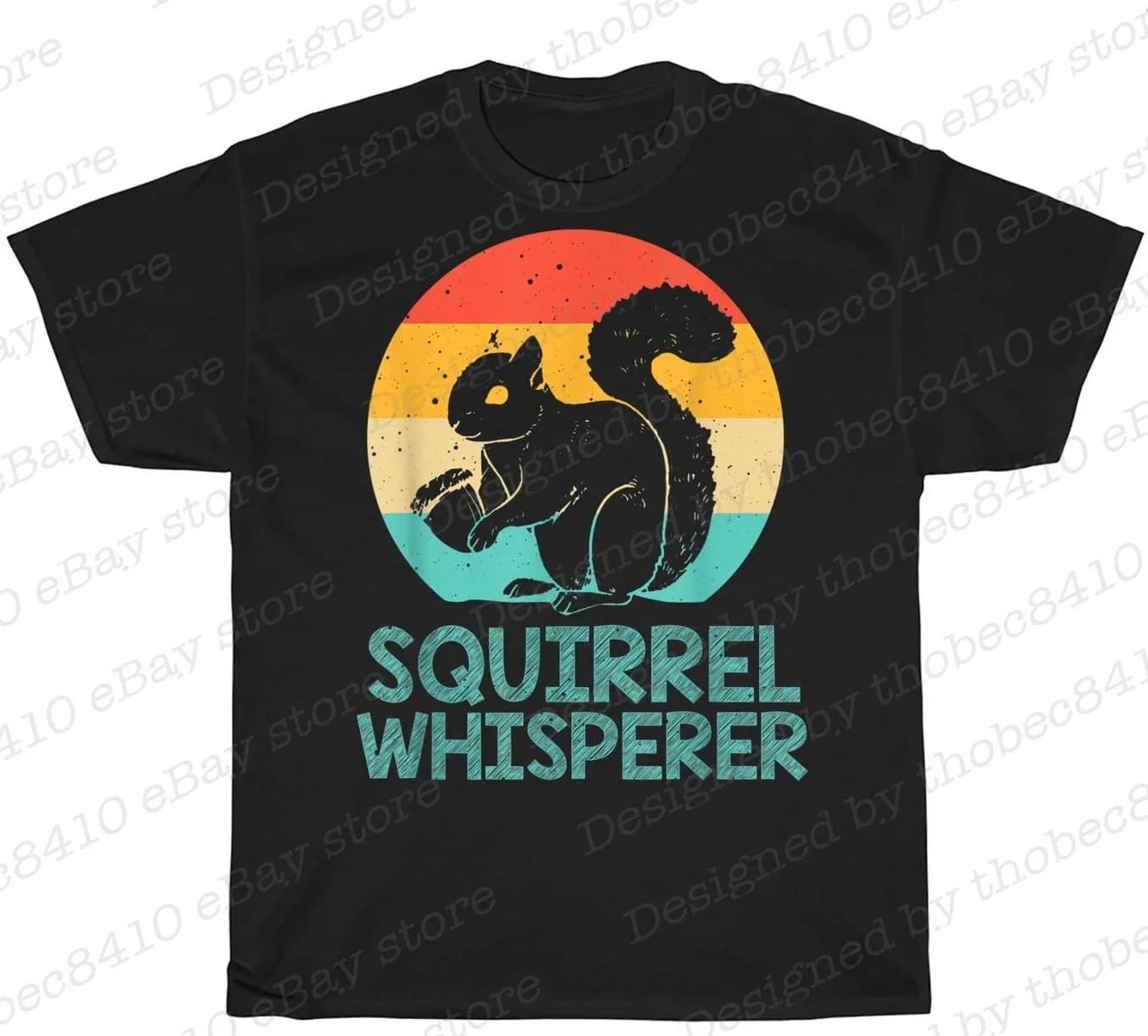 Funny Squirrel Whisperer Vintage Squirrel Lovers Gift T-Shirt. Summer Cotton O-Neck Short Sleeve Mens T Shirt New S-3XL