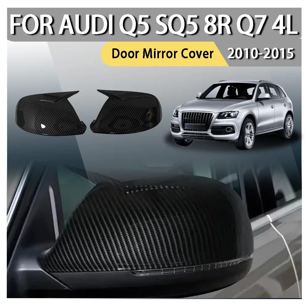Door Mirror Cover For Audi Q5 SQ5 8R Q7 4L 2010 2011 2012 2013 2014 2015 Carbon Fiber Glossy Black Car Decoration Upgrade ABS