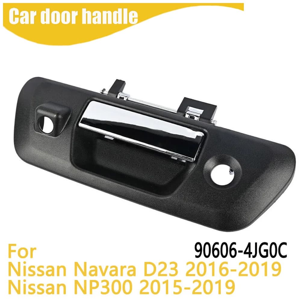 Tailgate Handle For Nissan Navara D23 2016-2019 90606-4JG0C 90606-4JG0B
