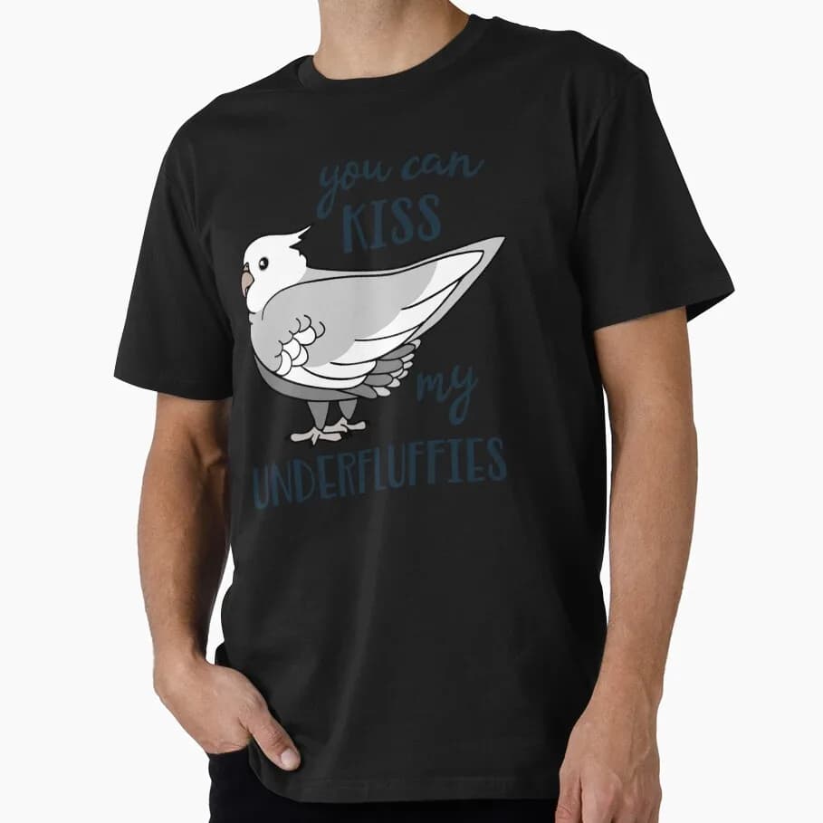 You can kiss my underfluffies Grey Cockatiel Funny Parrot Gift T-shirt for Birds Lover Short Sleeve Graphic Clothes All Size Top