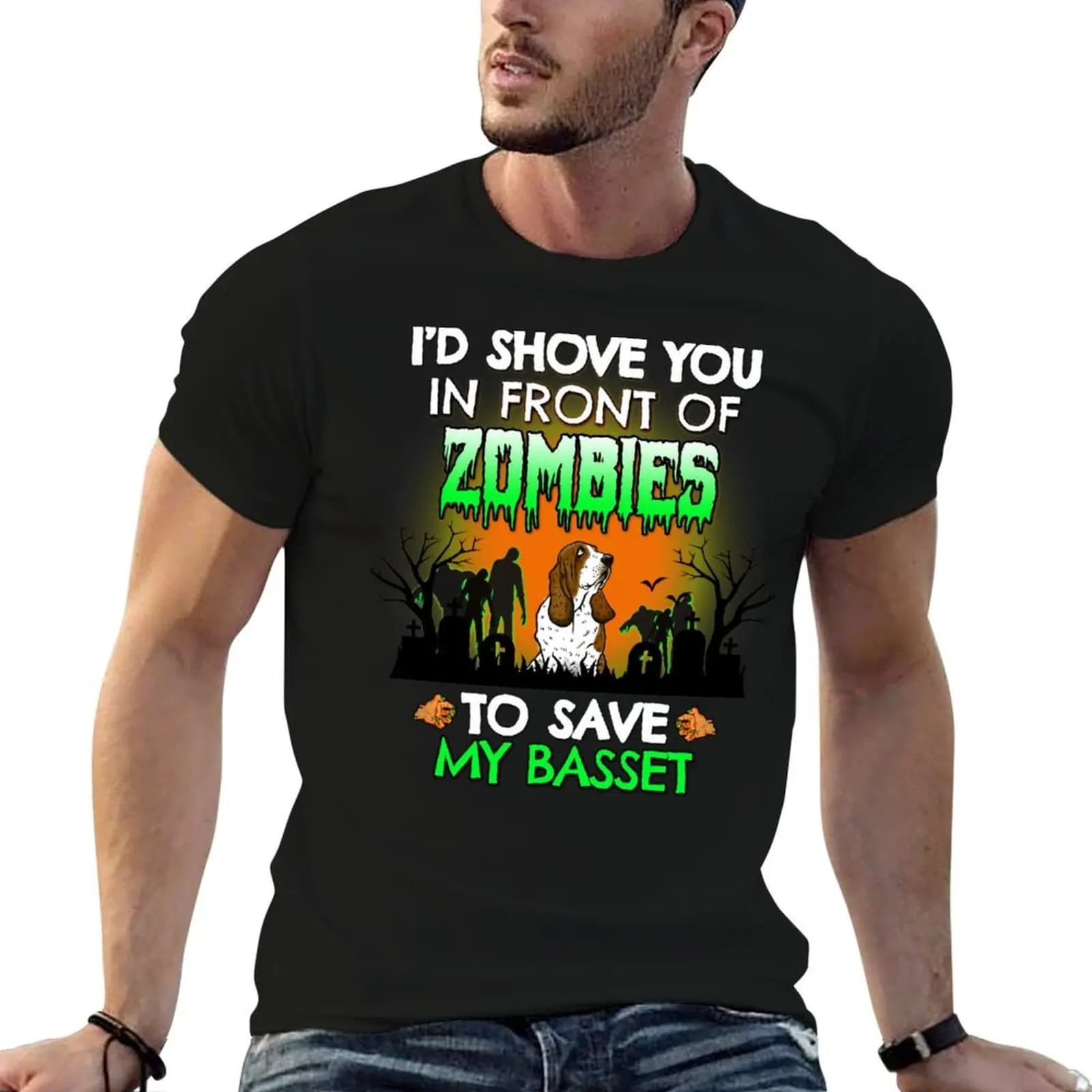 I'd Shove You In Front of Zombies to Save My Basset Hound Halloween Gift T-Shirt