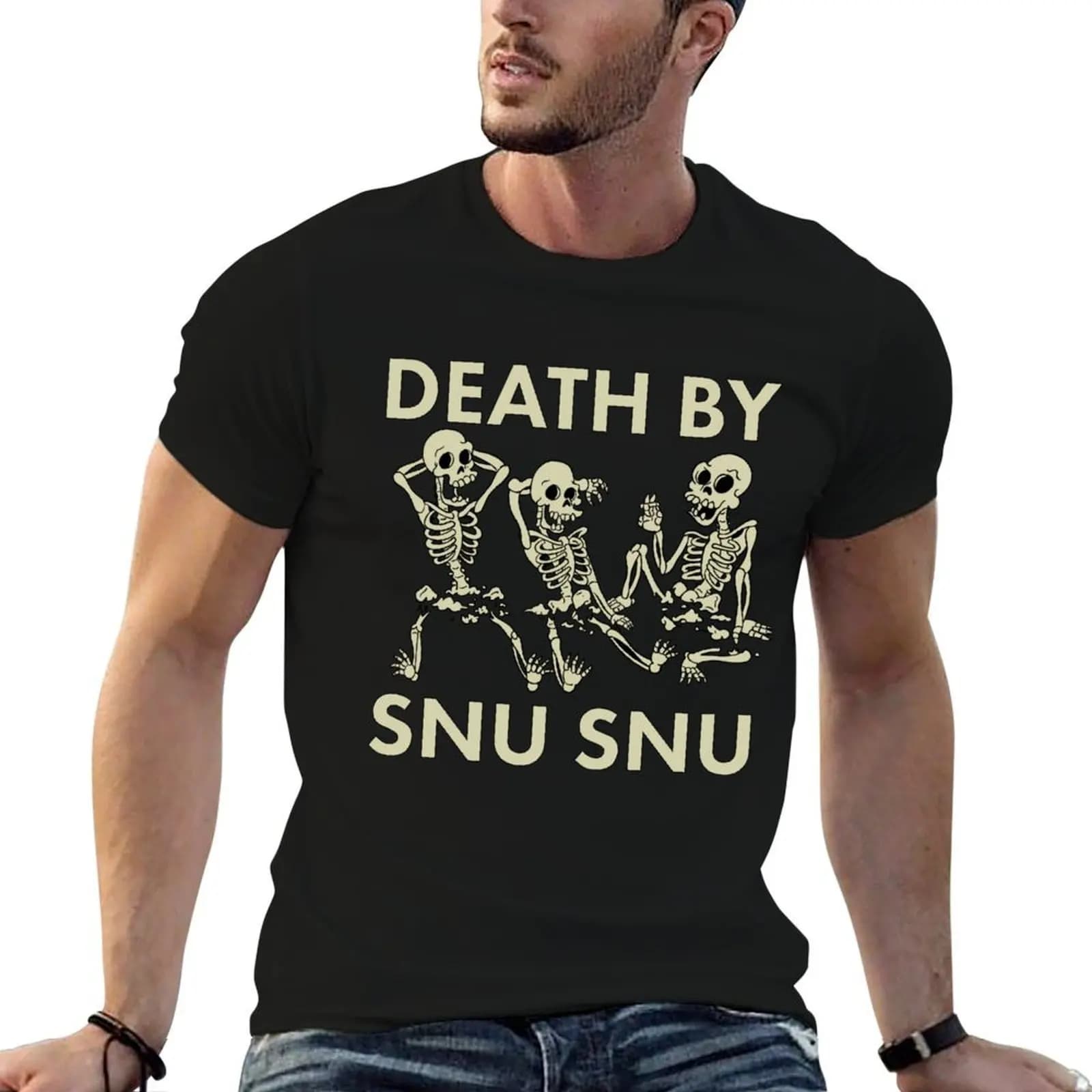 Death by Snu Snu T-Shirt cotton t shirts high quality t shirts for man cotton funny T-Shirt