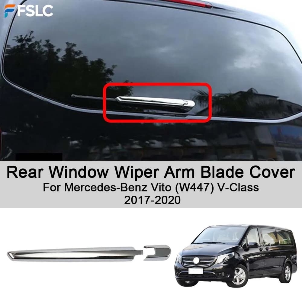 Car Decoration Rear Window Wiper Arm Blade Cover For Mercedes-Benz Vito (W447) V-Class 2017-2020 Car Upgrade Modify A Car