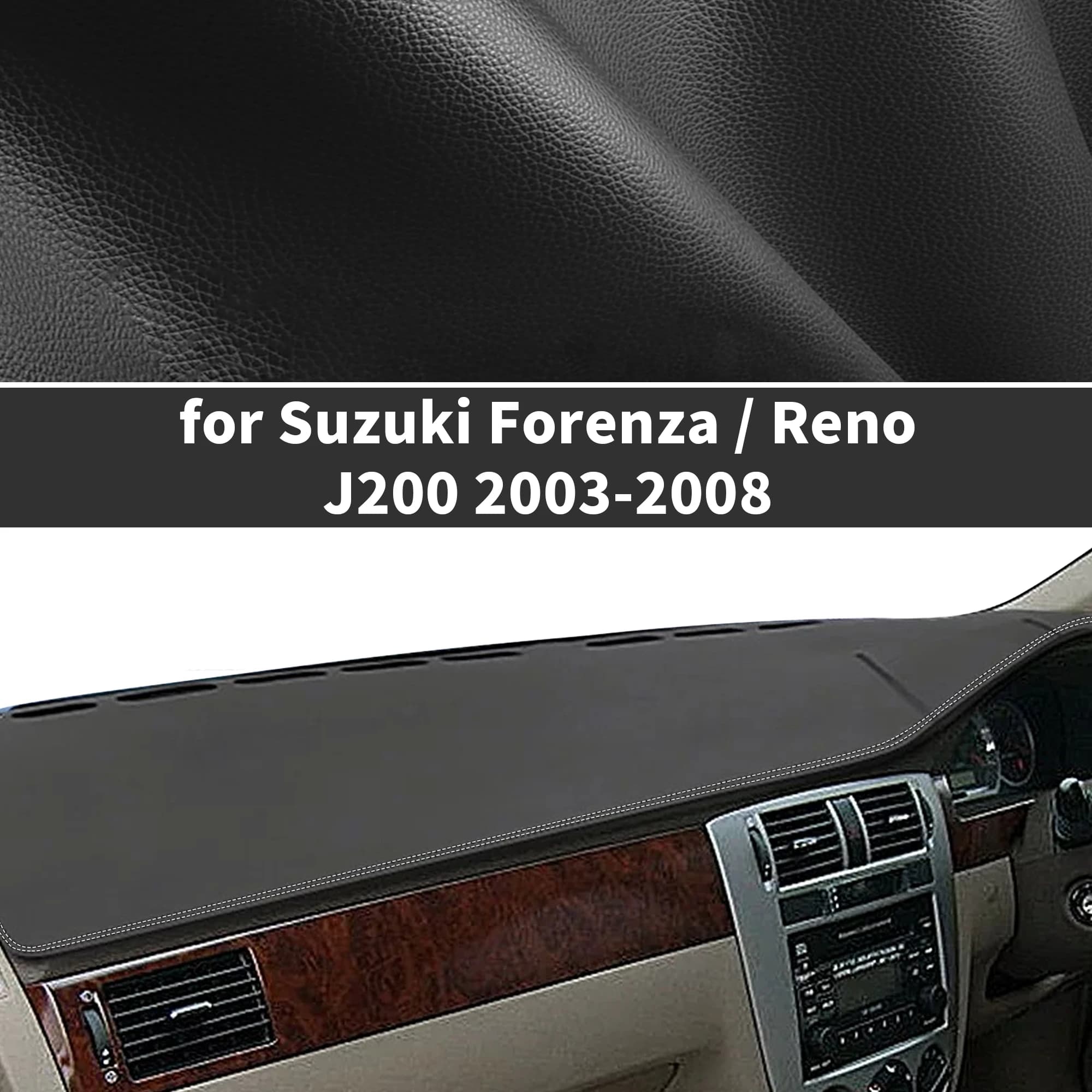 for Suzuki Forenza Reno 2003-2008 J200 Custom fit Dashboard Cover Dash Mat Anti‑Glare Anti‑Reflection Carpet Dash Pad Dashmat