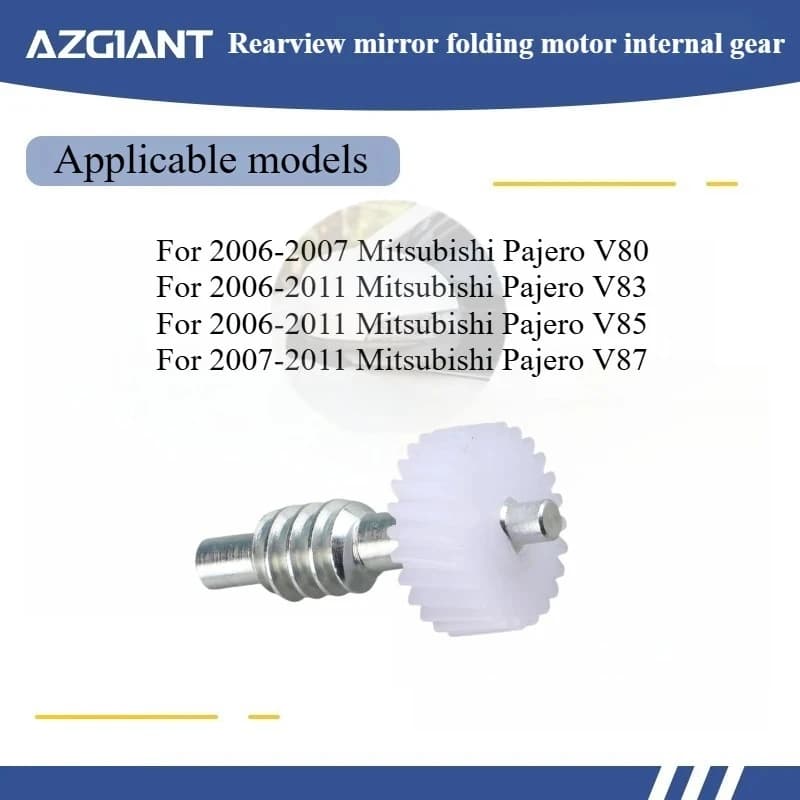 AZGIANT High quality car rearview mirror folding motor internal gear for 2007-2011 Mitsubishi Pajero V87/V85/V83 New parts OEM